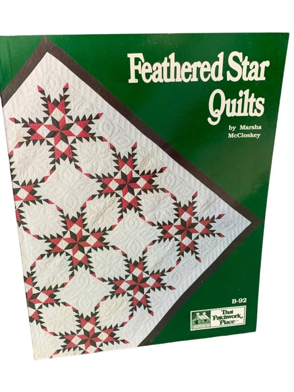 Feathered Star Quilts Marsha McCloskey Quilting Patterns & History Sewing B-92